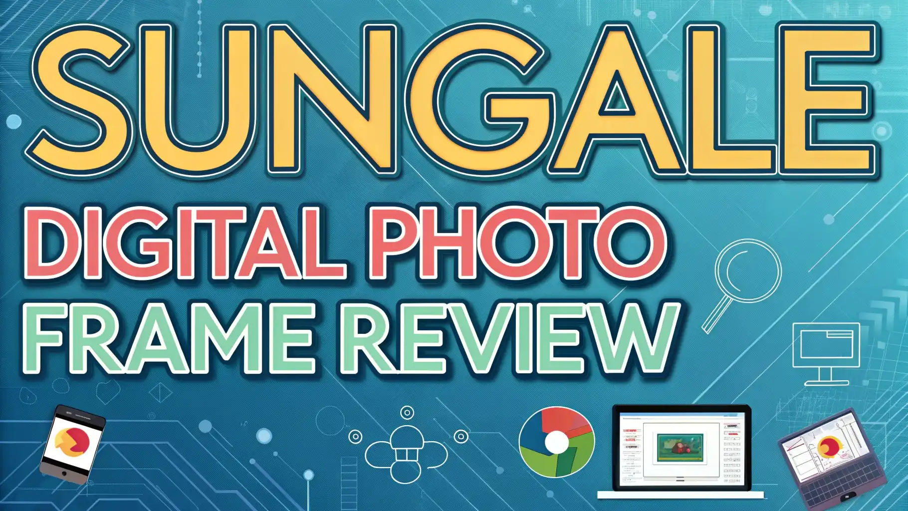 Sungale Digital Photo Frame Review: Your Complete Guide